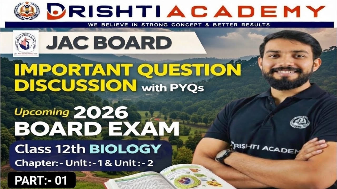 JAC Board Class 12th Biology | Important Questions & PYQs Discussion | 2026 Board Exam