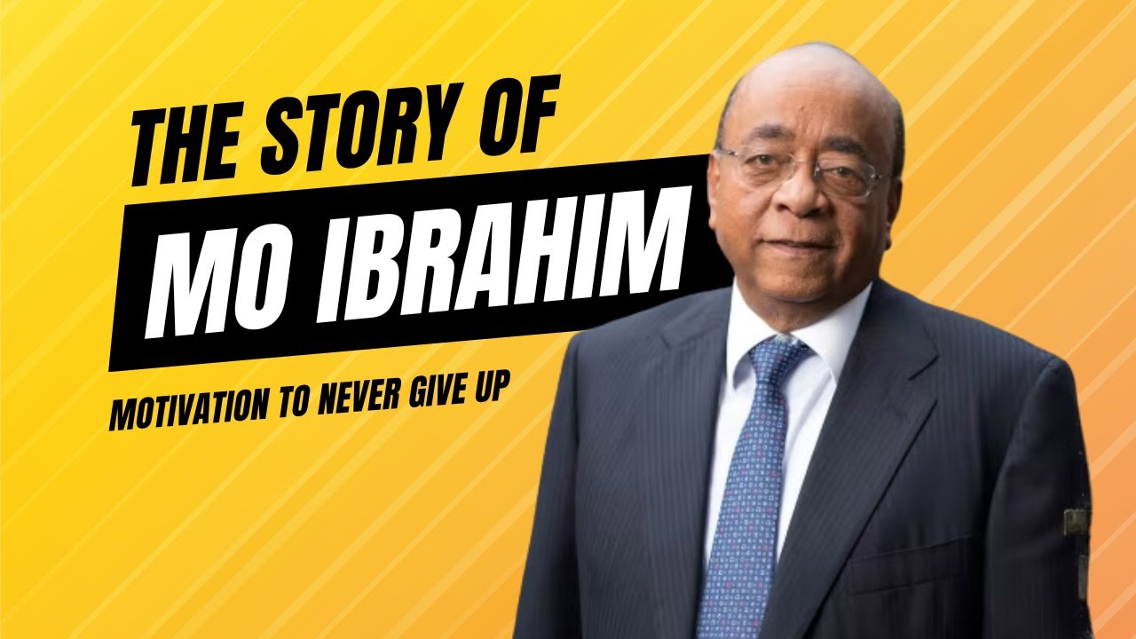 The Inspiring Story of Mo Ibrahim: From Sudan to Global Influence