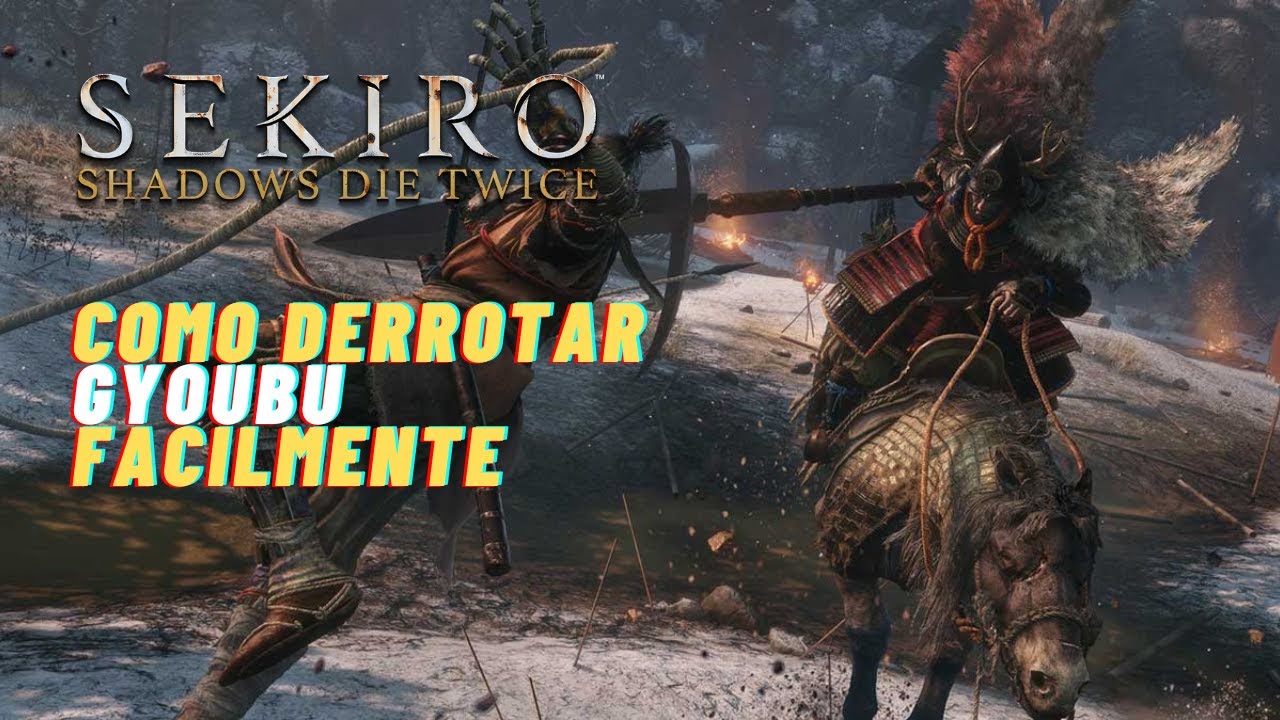 Sekiro: Shadows Die Twice - Como derrotar Gyoubu facilmente (Somente bombinhas)