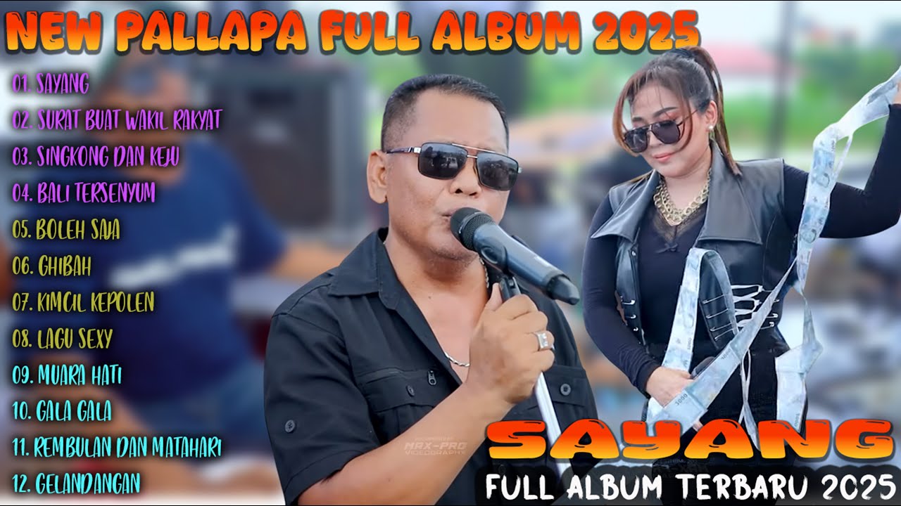 NEW PALLAPA PEMUDA CEMPLONG 2025 || SAYANG - NEW PALLAPA Full Album Terbaru 2025