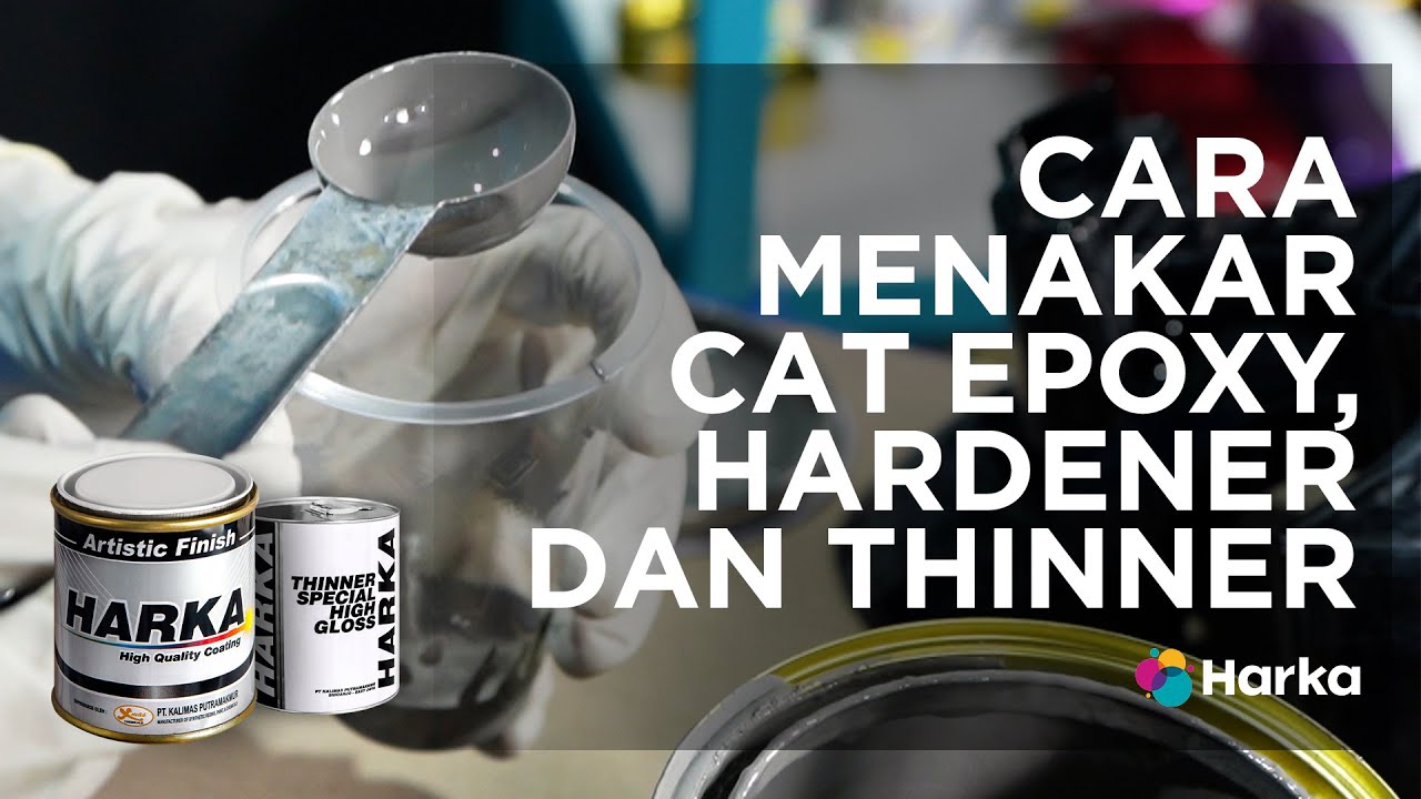 Cara menakar cat epoxy, hardener dan thinner | Harka Paint