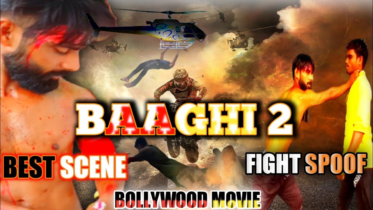 # 🔥Baaghi 2 Movie 🔥! Best Fight Spoof 2022 ! #Tiger Sroff ! Bollywood  ! Ahmed Khan ! Baghi Again