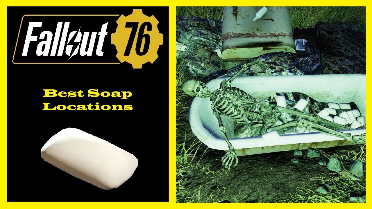 Fallout 76 — Лучшие места для мыла