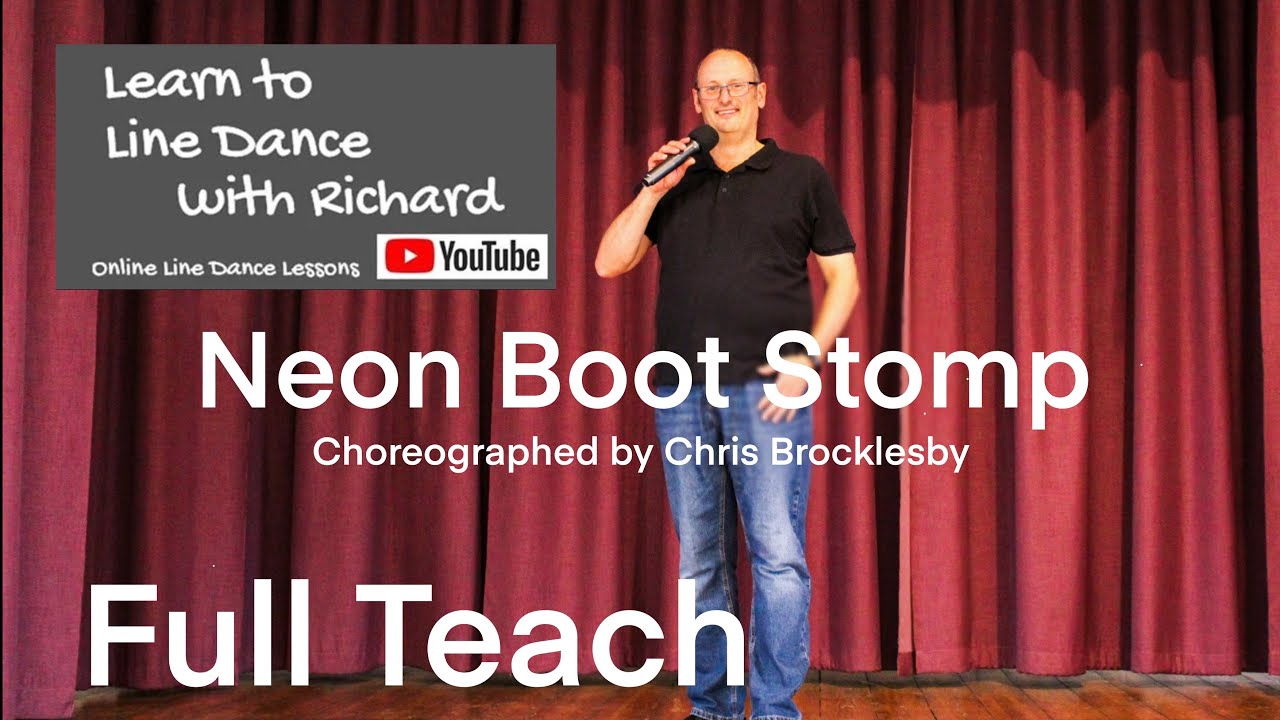 Урок линейных танцев для начинающих 130 - Neon Boot Stomp - Часть 1 - Полное обучение