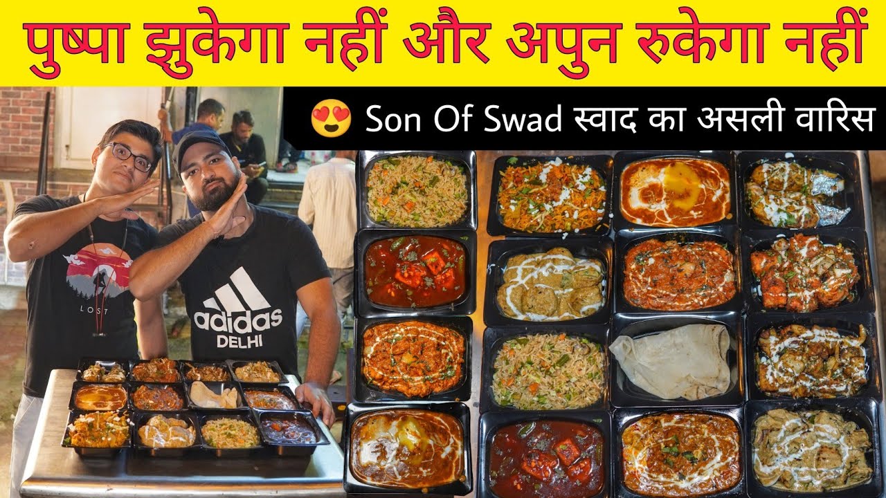Pushpa Chaap, Tandoori Roll, Creamy Tangdi, Momos & More At Son Of Swad || Delhi Street Food