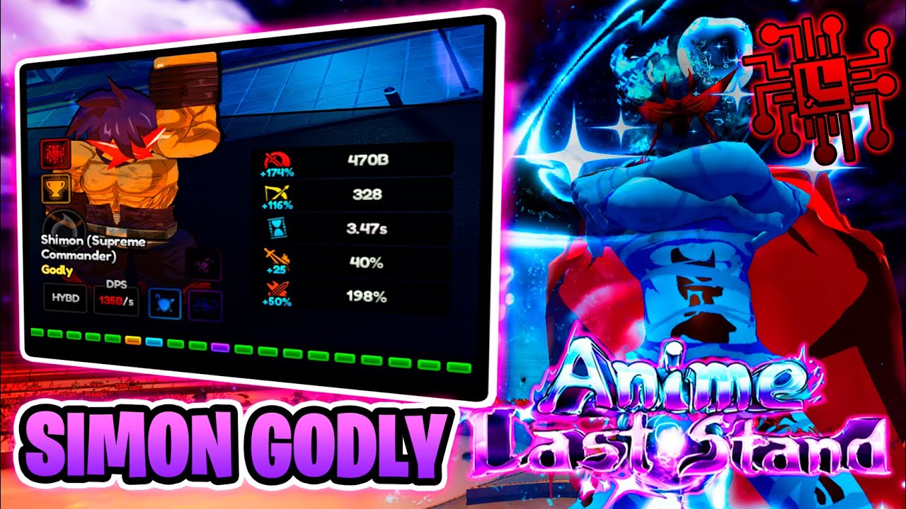 COMO CONSEGUIR a SIMON GODLY en ANIME LAST STAND  [SHOWCASE]