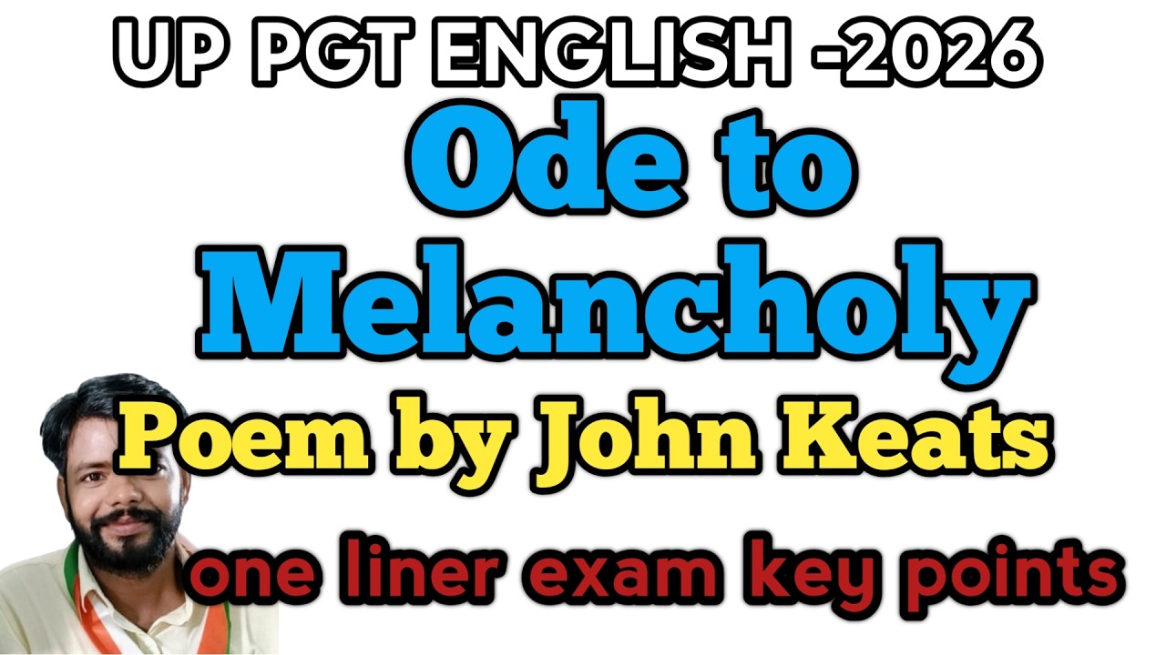 Ode to Melancholy one liner exam points,ode to Melancholy MCQ by John Keats, John Keats MCQ,#pgt