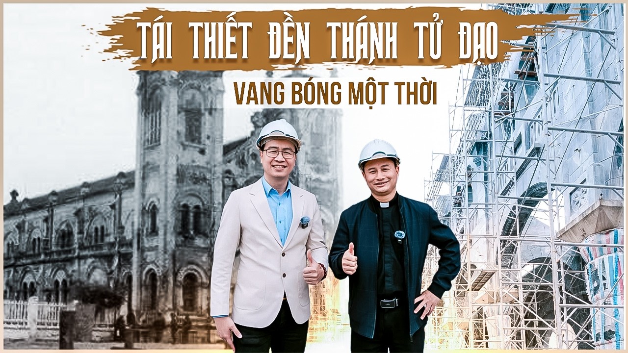 Quý giá Đền Thánh Tử Đạo DUY NHẤT trên Pháp trường xưa! Công cuộc phục hưng nơi vang bóng một thời