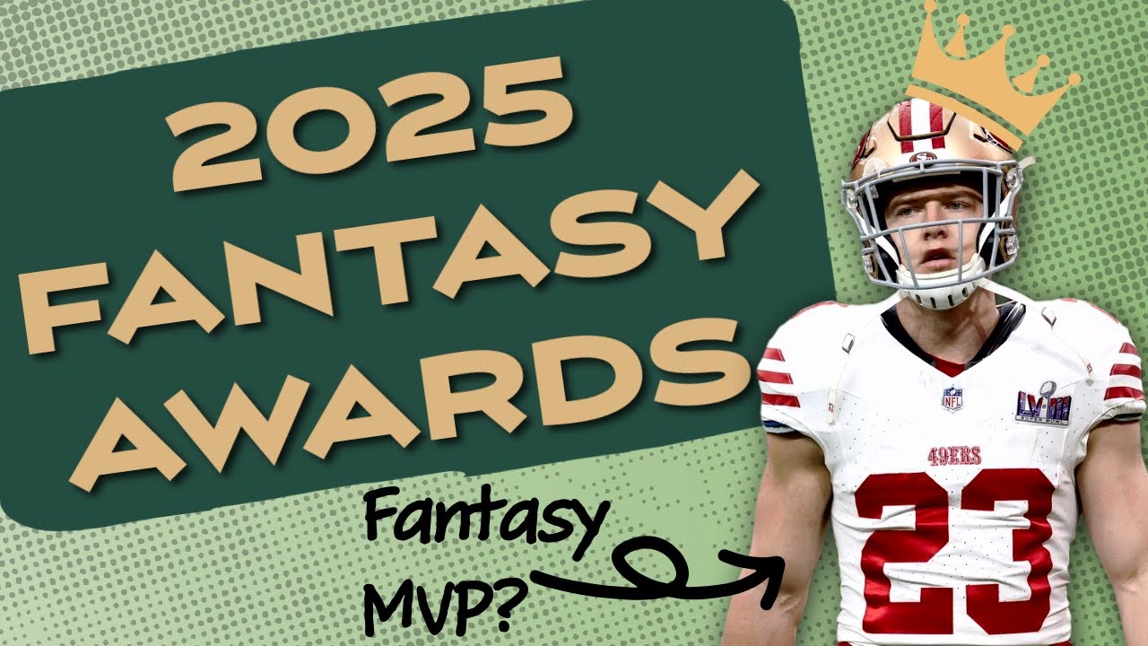 Fantasy Football Awards 2025 | MVP, Bust, and Breakout Stars