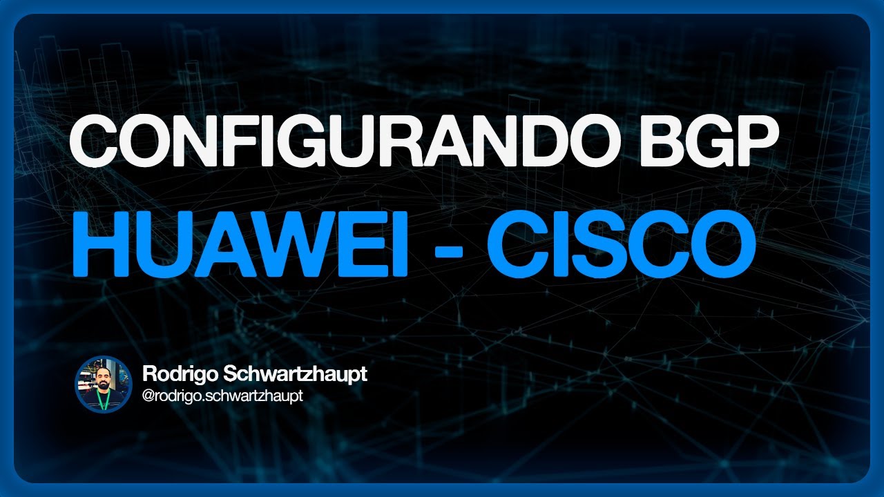 🌐 Configurando BGP em dispositivos Huawei x Cisco