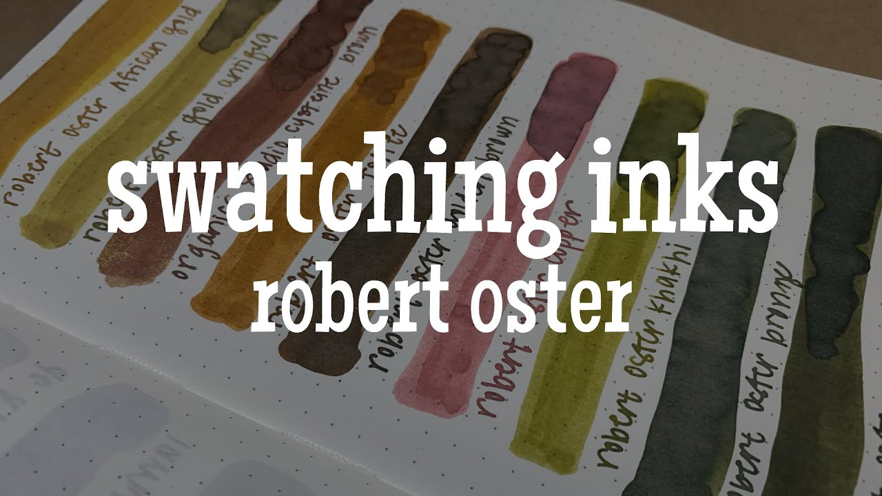 Ink Swatching || Robert Oster Inks