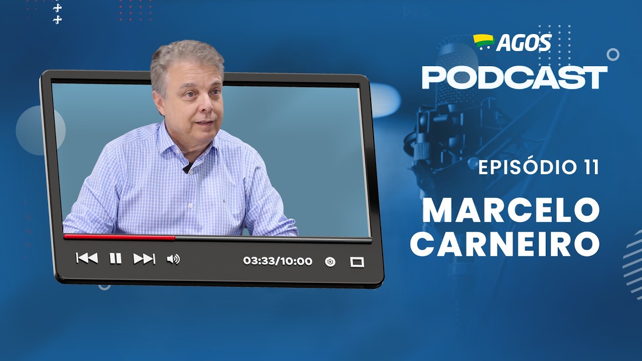 MARCELO CARNEIRO - Agos Podcast (Episódio 11)