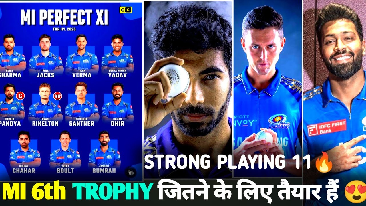 MUMBAI INDIANS STRONGEST PLAYING 11 FOR IPL 2025 l BEST DENGER PLAYER OF MUMBAI 🤑 #ipl