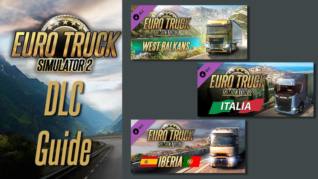Лучшие DLC для Euro Truck Simulator 2 &mdash; руководство для начинающих