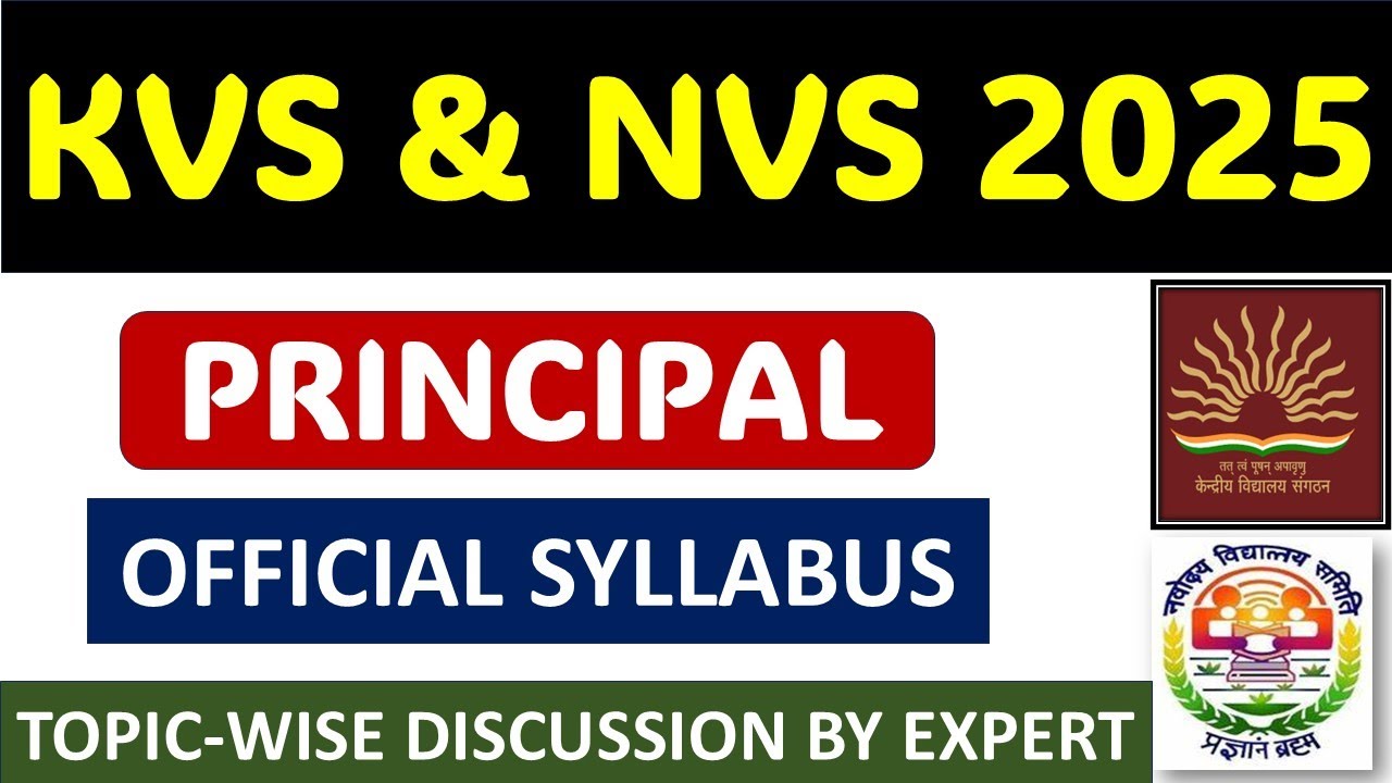 KVS NVS Principal 2025 Tier-2 Detailed Syllabus - Big Changes in Syllabus & Exam Pattern !!
