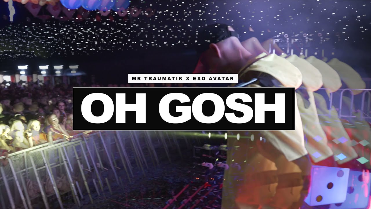 Oh Gosh (prod. Exo Avatar)