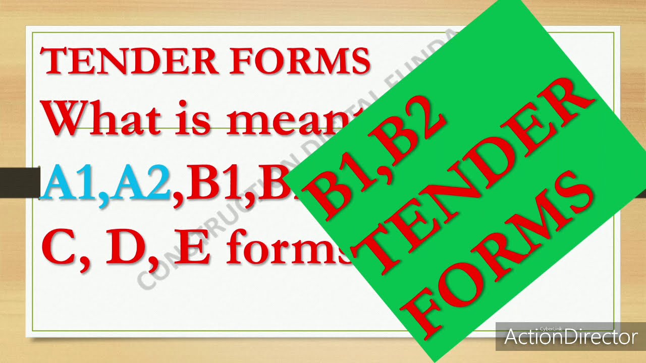 What is meant by B1, B2  form tender?