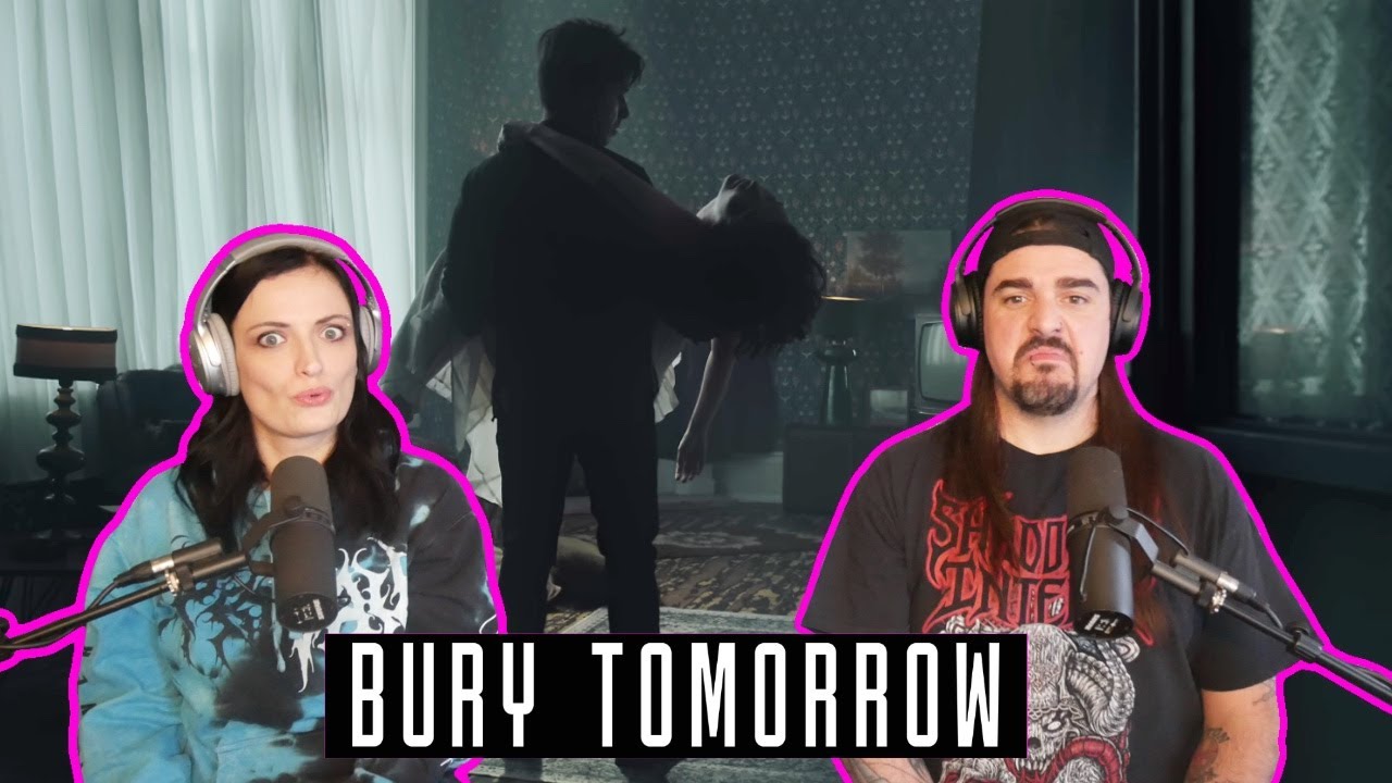 Bury Tomorrow - Let Go (Reaction)