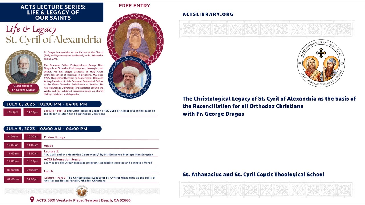 Life & Legacy of St. Cyril of Alexandria Lecture 3 Part 2