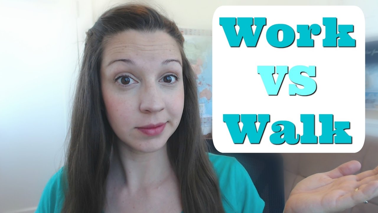Work VS Walk: Advanced English Pronunciation Lesson