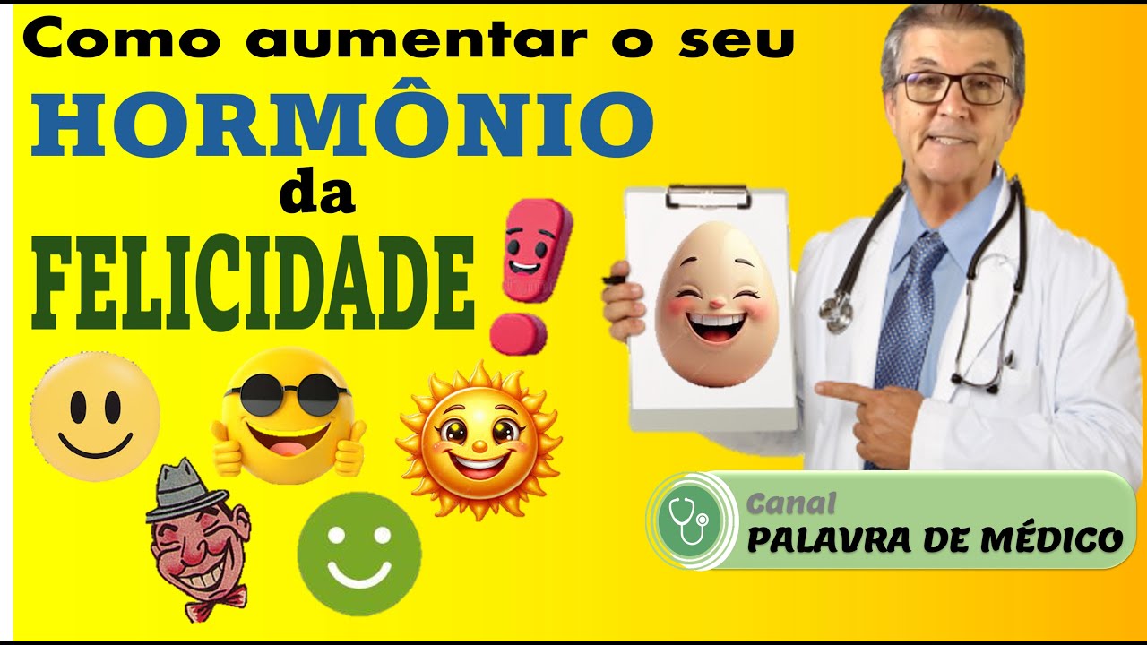 AUMENTE SUA SEROTONINA, O HORMÔNIO DA FELICIDADE!