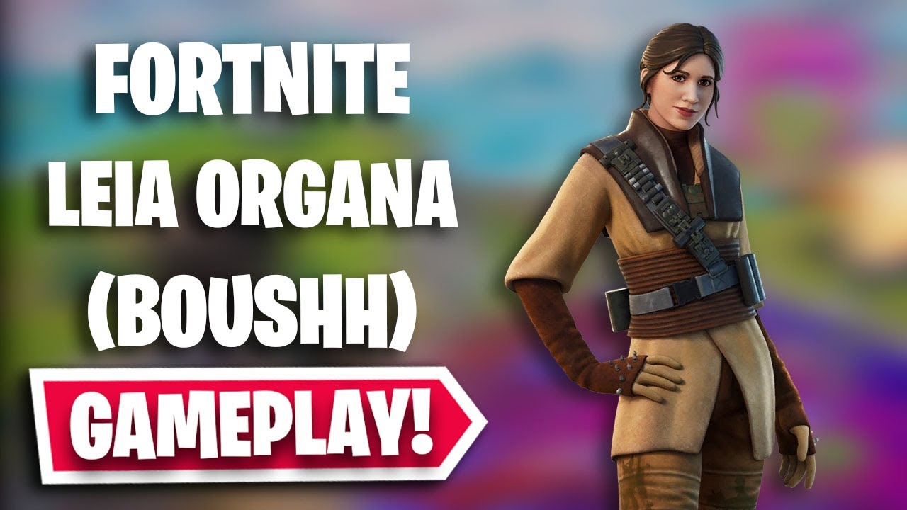 LEIA ORGANA (BOUSHH DISGUISE) Gameplay in Fortnite | Fortnite x Star Wars (Skywalker Week)