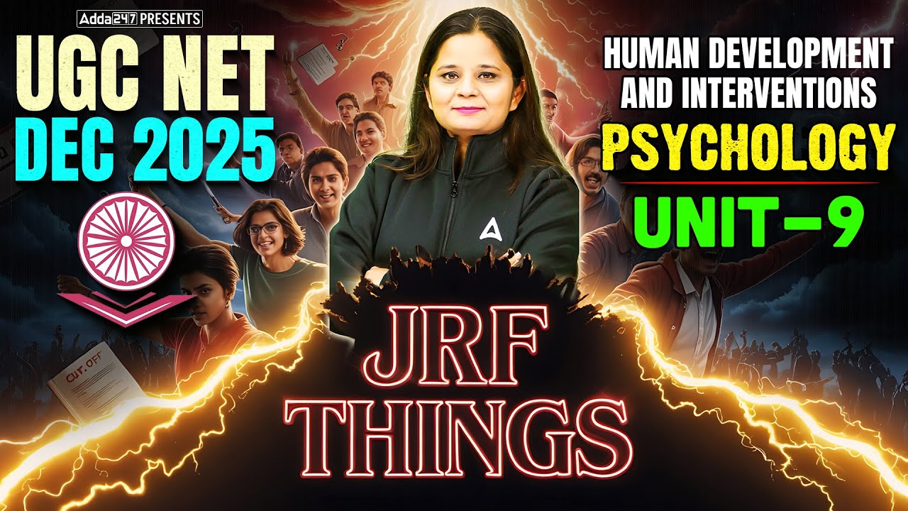 UGC NET Psychology | UGC NET Psychology Unit 9 Human Development And Interventions By Anjali Mam