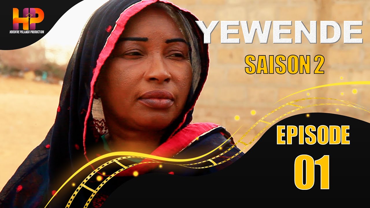 S&eacute;rie - Yewende - Saison 2 - EPISODE 1