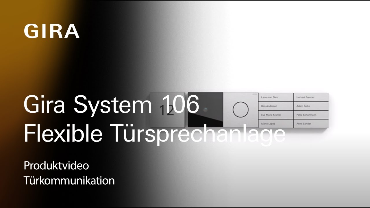 Das Gira System 106 - Modulare und flexible Türsprechanlage
