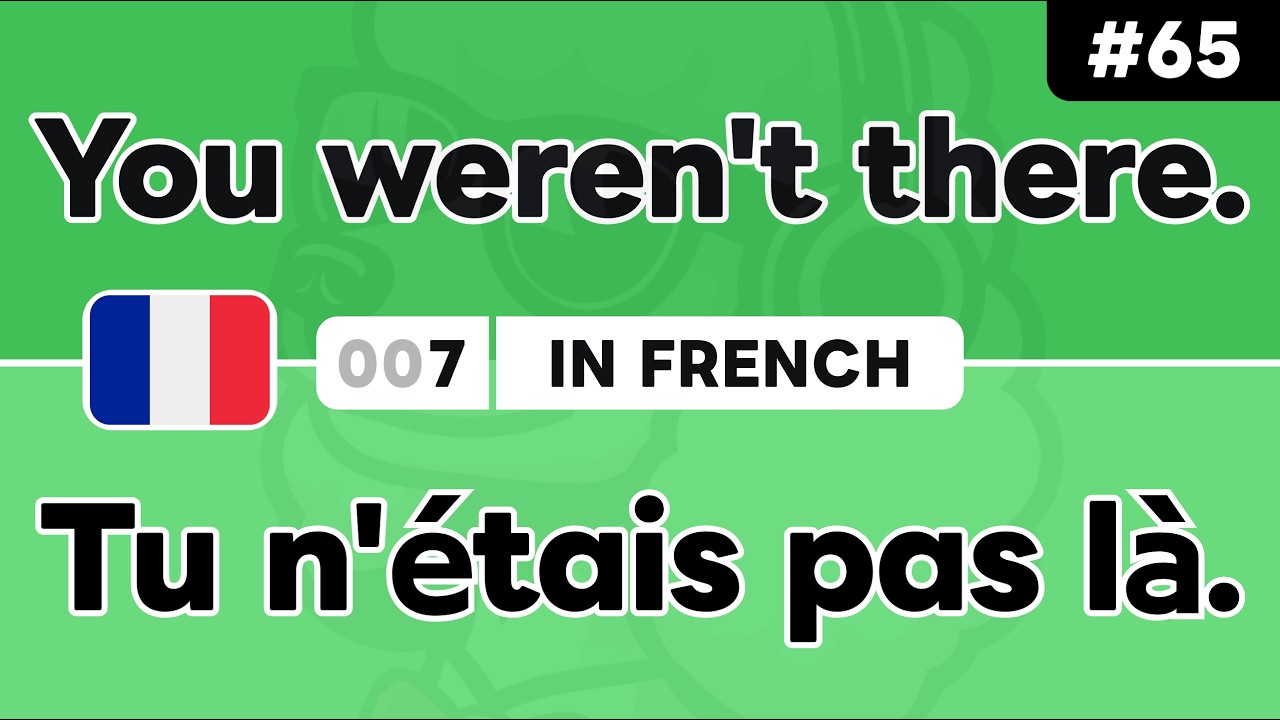 Learn ‘You weren't ~’ in French 🇫🇷 Daily Beginner Phrases (Ep. #65)