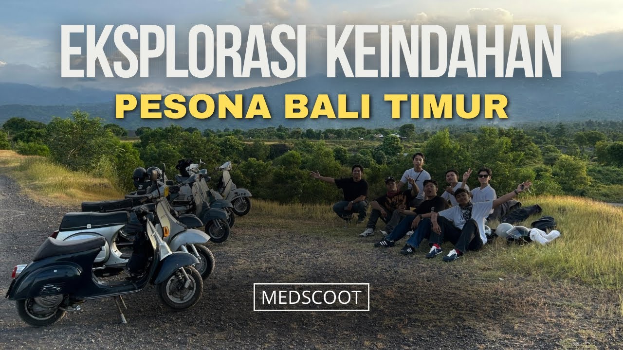 Touring ke Savana Tianyar | Eksplorasi Bali Timur Bareng Medscoot (Shoot by Insta360)