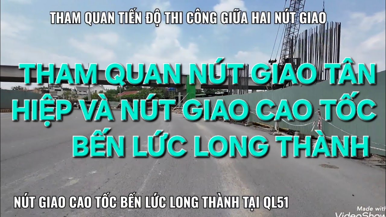 CAO TỐC BIÊN HÒA VŨNG TÀU _ CẦU ĐƯỜNG VƯỢT NÚT GIAO TÂN HIỆP VÀ QL51 ĐANG TĂNG TỐC THI CÔNG 