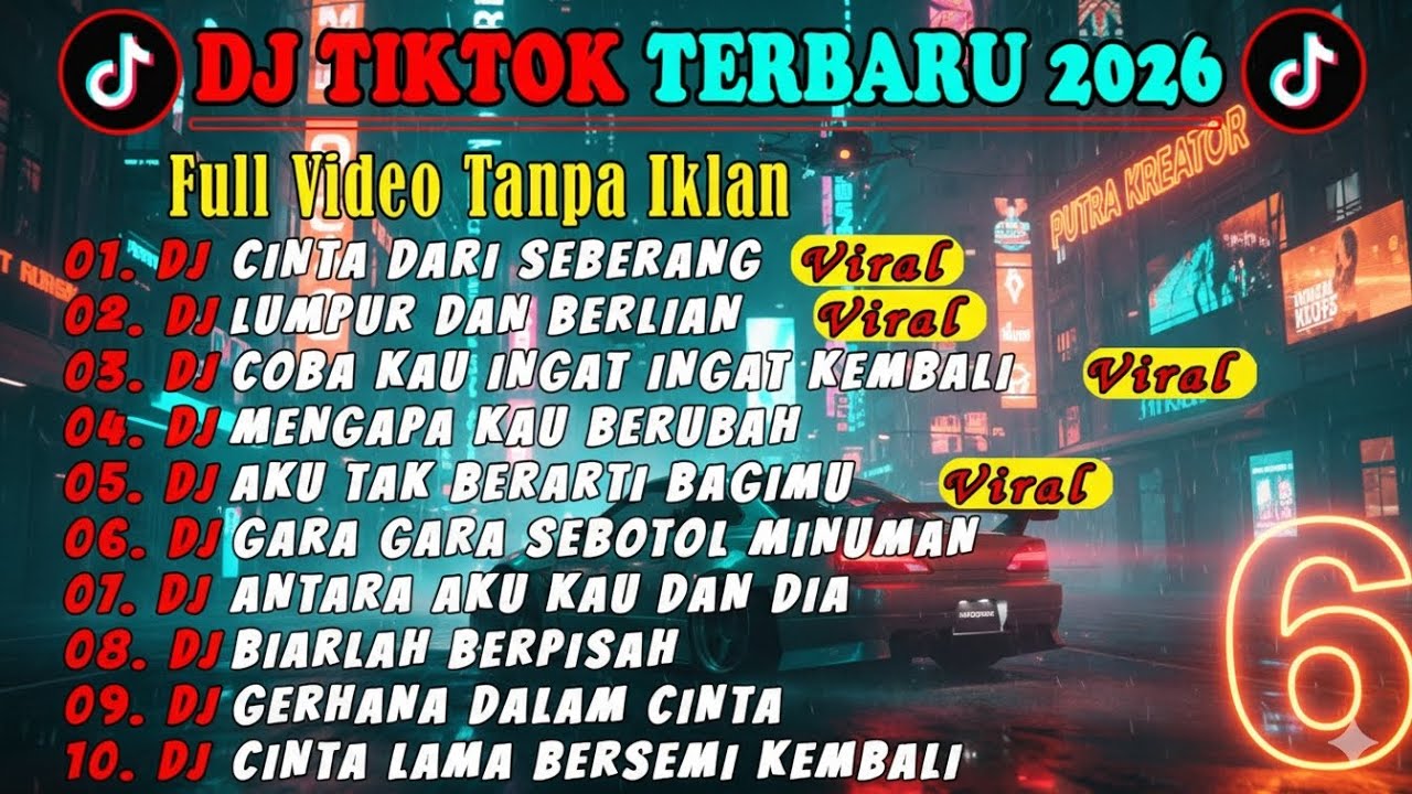 DJ TIKTOK TERBARU 2026 | DJ CINTA DARI SEBERANG DJ LUMPUR DAN BERLIAN | FULL TANPA IKLAN