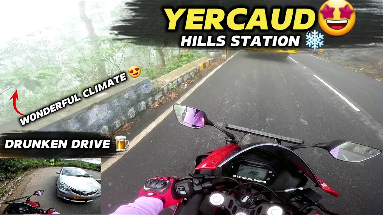Yercaud Hills station ❄🤩 | Drunken Drive 🍺 | Wonderful climate 😍 | tamil | Teleportriders | trf
