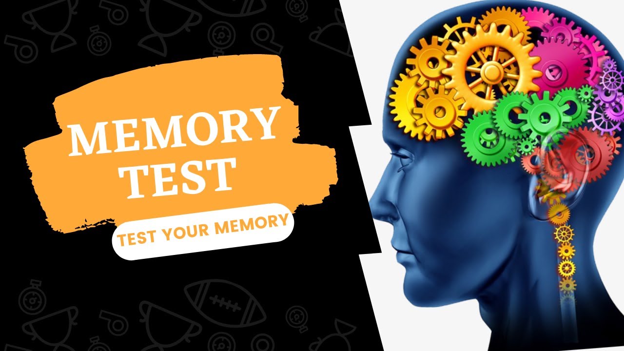 Memory Test | Test Your Memory | Fun Memory Test  | How Good is Your Memory?
