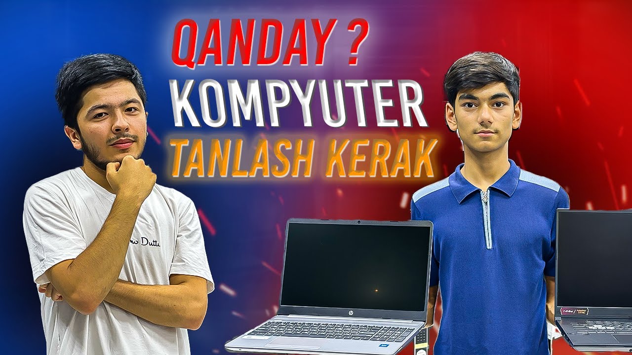 Kompyuter Qanday Tanlanadi? | To‘g‘ri Noutbuk Tanlash BILIB OLING | Edumirzo