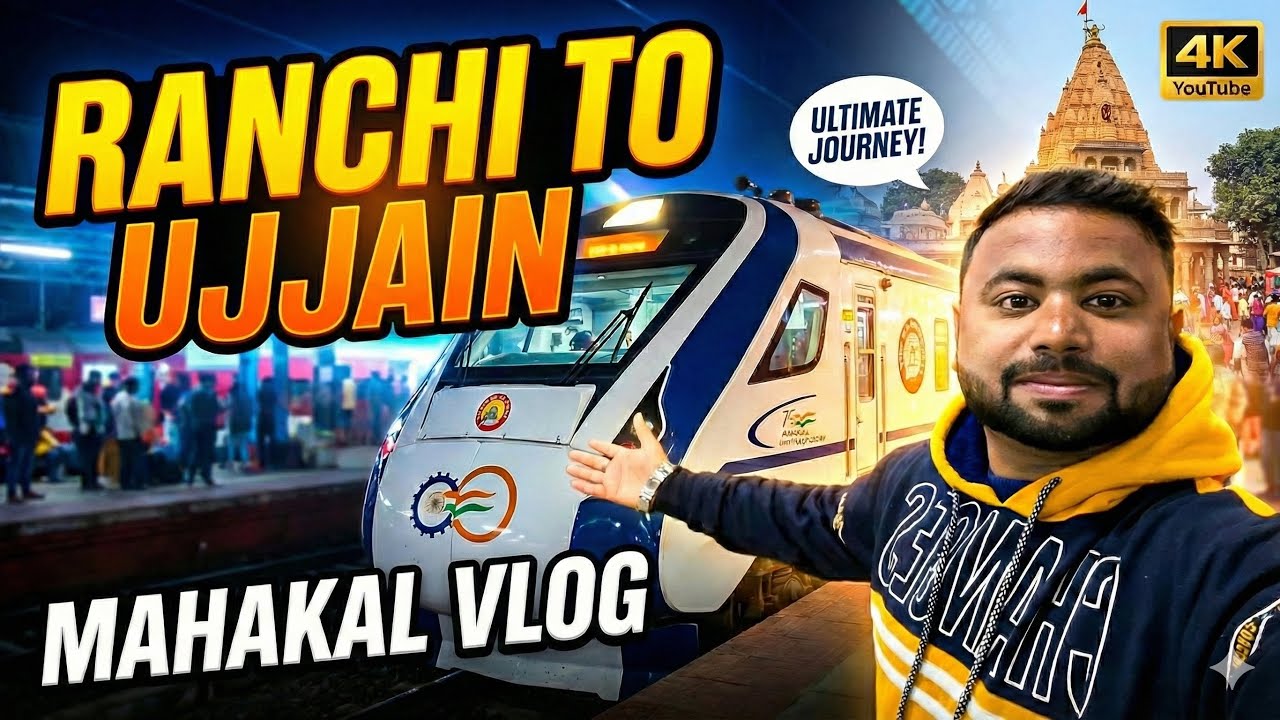 Ranchi to Ujjain by Train | 22830 Shalimar-Bhuj Express | Train Journey to Mahakal Ujjain
