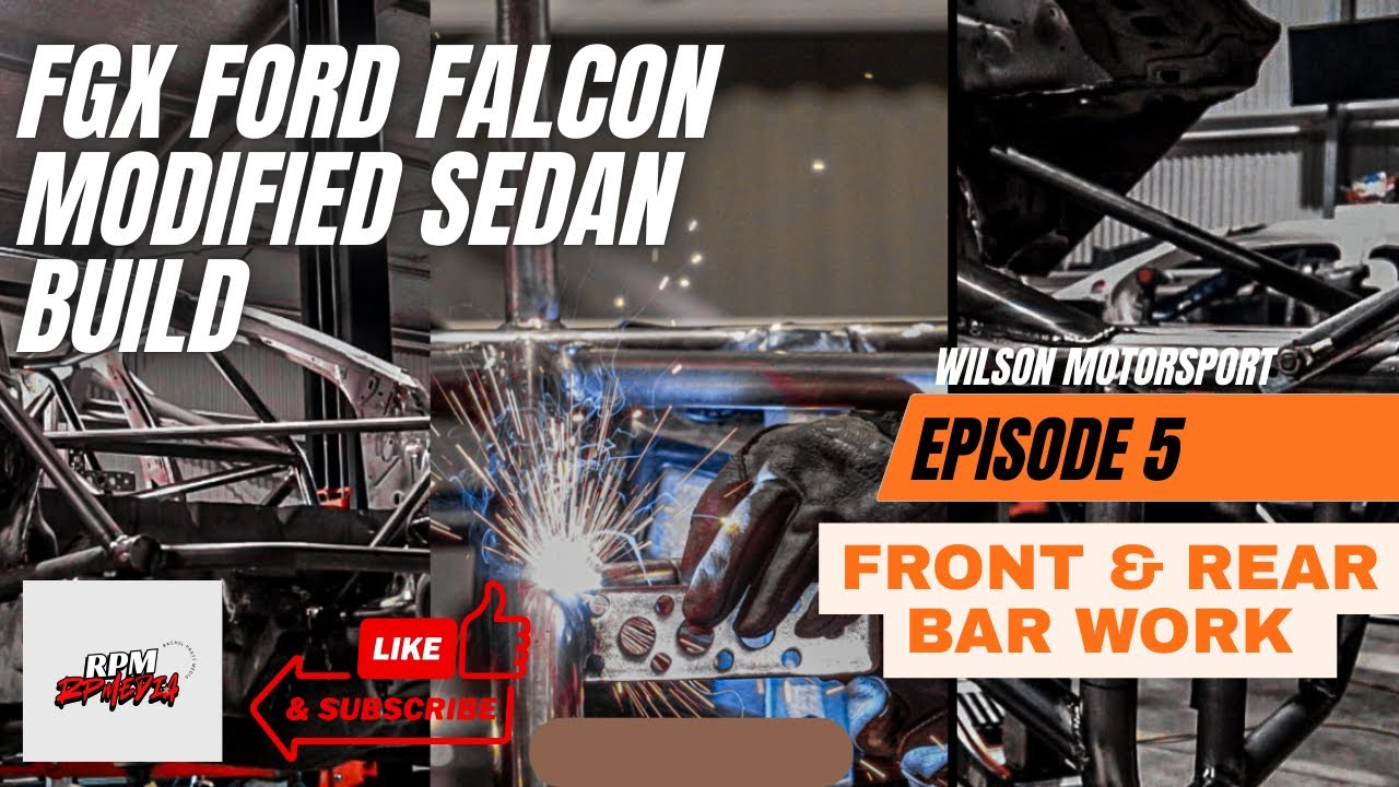 Episode 5 | Front & Rear Bar work on the FGX Modified Sedan Build. 