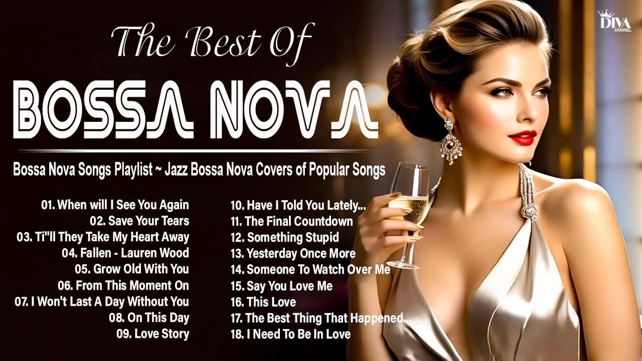 Best Jazz Bossa Nova of All Time ~ Great Jazz Bossa Nova Music Playlist ~ Covers 2025
