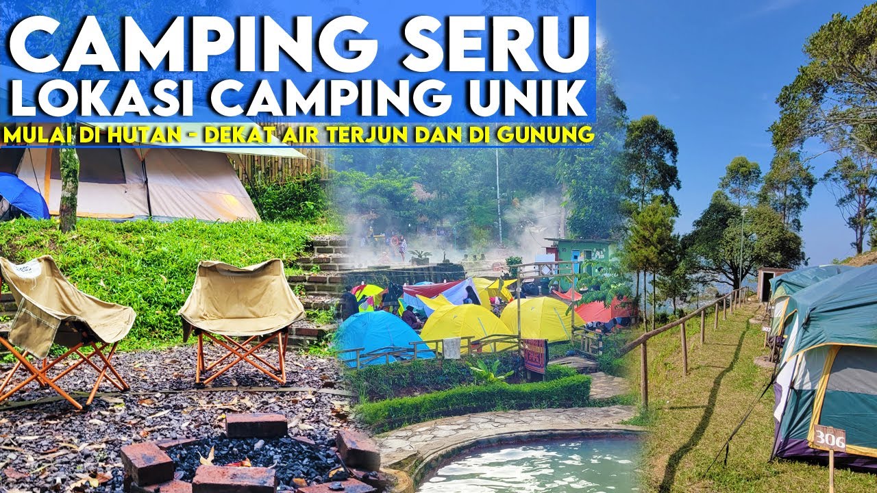 SPOT CAMPING-CAMPING UNIK ANTI RIBET?! | Rekomendasi 3 Lokasi Camping Seru Di Sekitar Kota Bandung