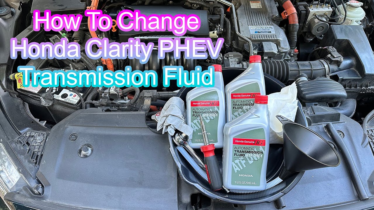 How To: Honda Clarity PHEV Transmission Fluid Change