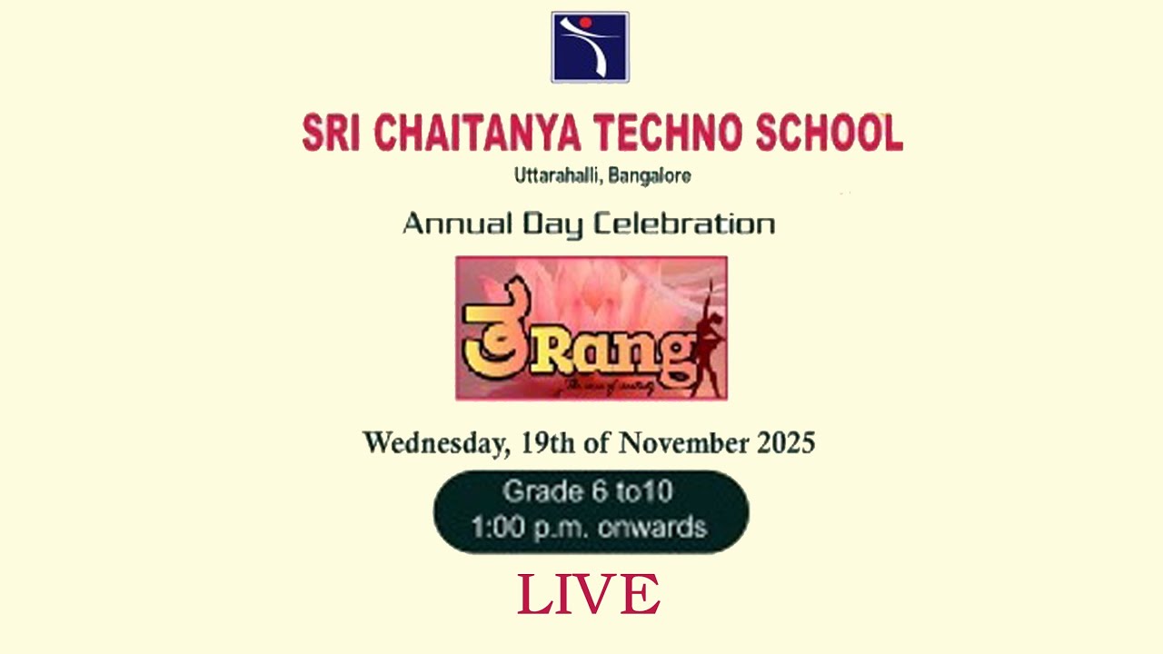 TARANG | Annual Day | Part 3 | Sri Chaitanya Techno School | Uttarahalli | LIVE