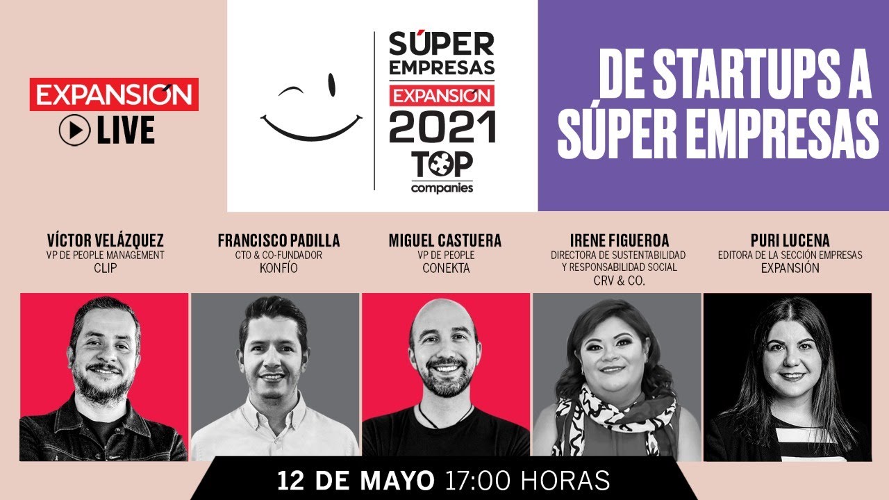 De startups a S&uacute;per Empresas | Expansi&oacute;n Live