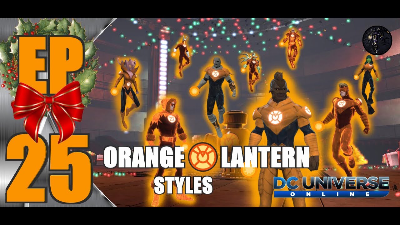 Iconic's DCUO Style Series EP 25: Orange Lantern Styles!