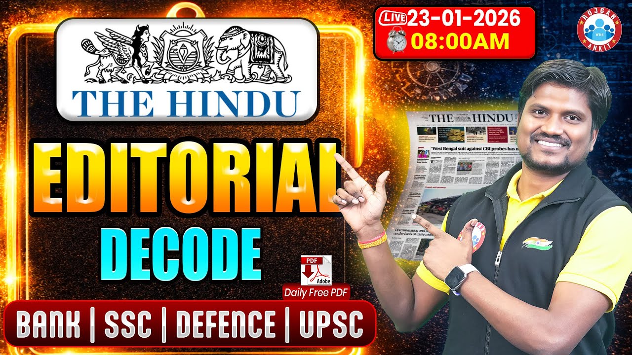 The Hindu Today | 23 January 2026 Hindu Editorial Analysis | Editorial Analysis 2026