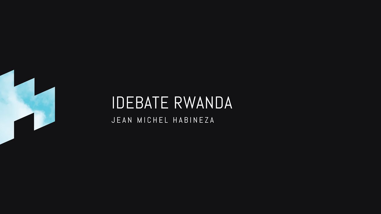 iDebate Rwanda Pitch // Jean Michel Habineza // 2025 Summit | Praxis