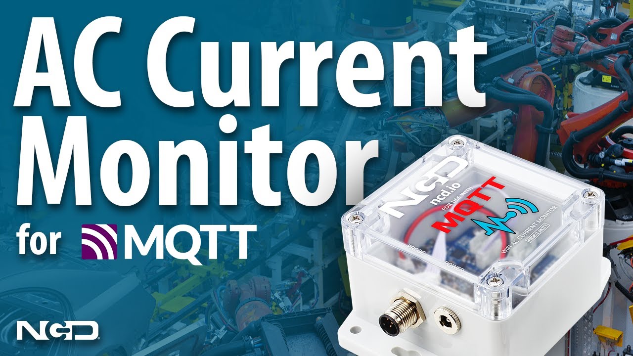 Transform Your Industrial Monitoring with the NCD Wireless Current Monitor for MQTT over Wi-Fi
