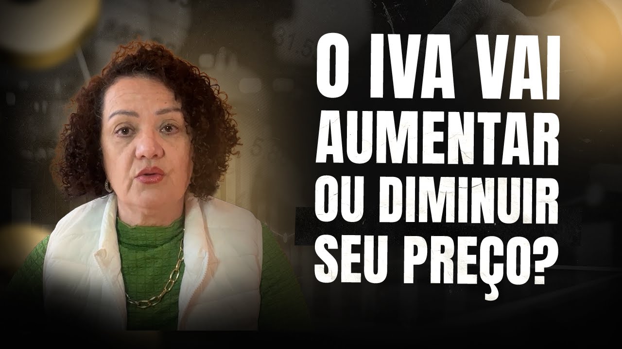 Seu preço de venda vai aumentar ou diminuir? O efeito REAL do IVA.