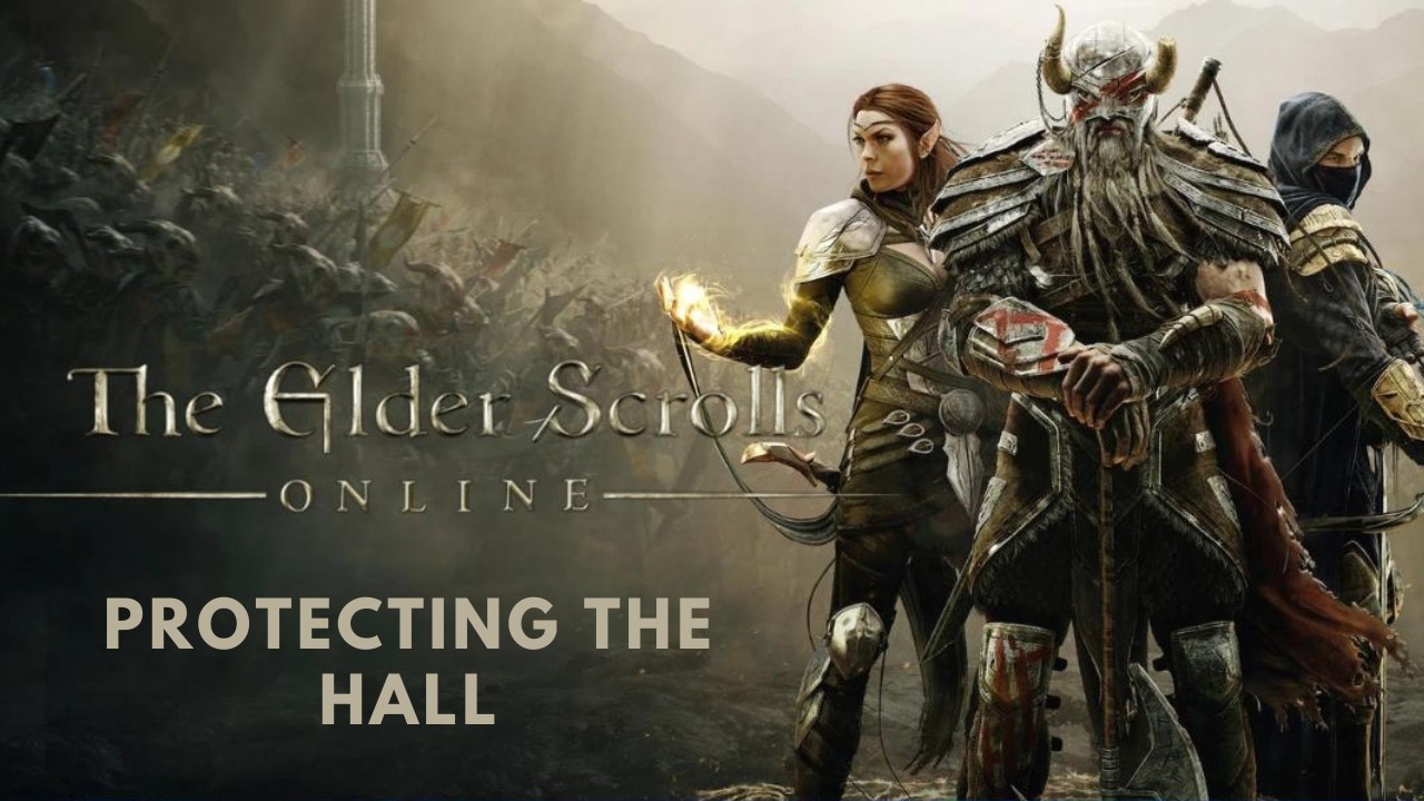 Elder Scrolls Online - Quest: Protecting the Hall