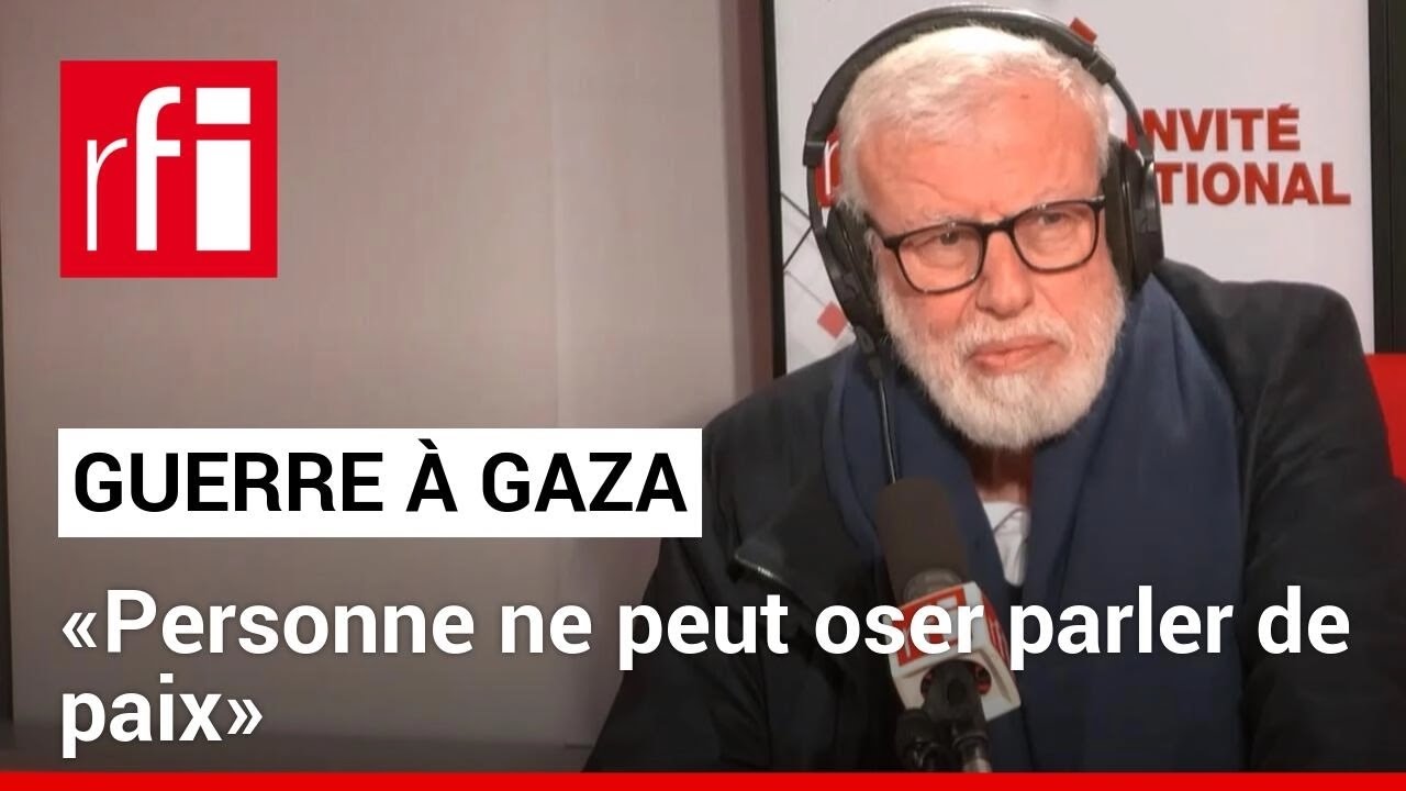 Guerre à Gaza: «Personne ne peut oser parler de paix ou de dialogue» • RFI